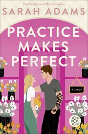 Practice Makes Perfect Adams, Sarah 9783596709564