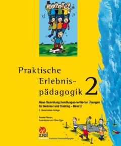 Praktische Erlebnispädagogik 2 Reiners, Annette 9783937210902