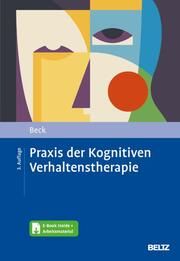 Praxis der Kognitiven Verhaltenstherapie Beck, Judith S 9783621288958