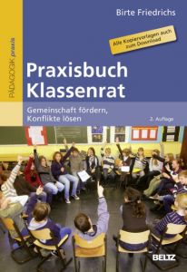 Praxisbuch Klassenrat Friedrichs, Birte 9783407628244