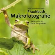 Praxisbuch Makrofotografie Volker Haxen 9783864908903