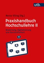 Praxishandbuch Hochschullehre II Nerea Vöing (Dr.) 9783825263300
