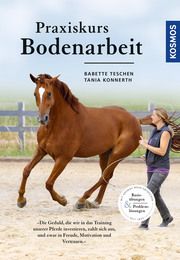 Praxiskurs Bodenarbeit Teschen, Babette/Konnerth, Tania 9783440169315