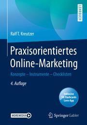 Praxisorientiertes Online-Marketing Kreutzer, Ralf T 9783658319892