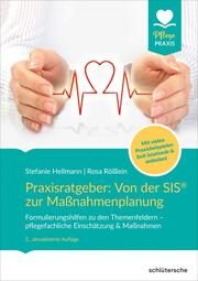 Praxisratgeber: Von der SIS zur Maßnahmenplanung Hellmann, Stefanie/Rößlein, Rosa 9783842608627