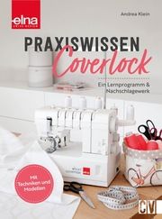 Praxiswissen - Nähen mit dem Coverlock-Stich Klein, Andrea 9783841067852