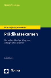 Prädikatsexamen ter Haar, Philipp/Lutz, Carsten/Wiedenfels, Matthias 9783756010554