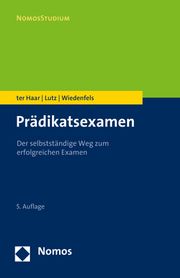 Prädikatsexamen ter Haar, Philipp/Lutz, Carsten/Wiedenfels, Matthias 9783848764938