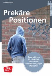 Prekäre Positionen Kirchner, Andreas 9783769825343