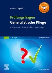 Prüfungsfragen Generalistische Pflege Klepsch, Annett 9783437272424