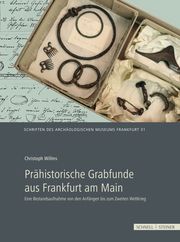 Prähistorische Grabfunde aus Frankfurt am Main Willms, Christoph 9783795434335