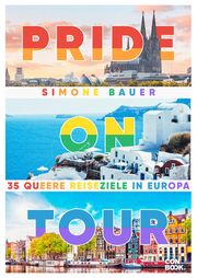 Pride On Tour Bauer, Simone 9783958894754