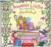 Prinzessin Lillifee - Das verzauberte Märchenbuch Finsterbusch, Monika 4050003957630