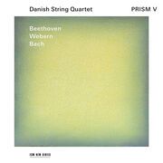 Prism V Beethoven, Ludwig van/Webern, Anton/Bach, Johann Sebastian 0028948584697