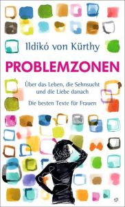 Problemzonen Kürthy, Ildikó von 9783805200424