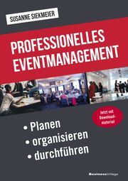 Professionelles Eventmanagement Siekmeier, Susanne 9783869807348
