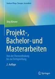 Projekt-, Bachelor- und Masterarbeiten Klewer, Jörg 9783662652336