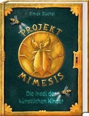 Projekt Mimesis - Die Insel der künstlichen Kinder Büchel, Simak 9783965940369