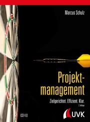 Projektmanagement Schulz, Marcus 9783739830438