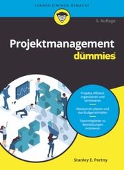 Projektmanagement für Dummies Portny, Stanley E 9783527717873