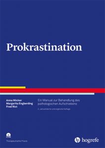 Prokrastination Höcker, Anna/Engberding, Margarita/Rist, Fred 9783801728427