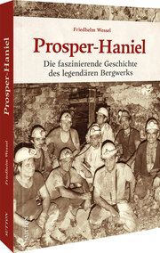 Prosper-Haniel Wessel, Friedhelm 9783963034947