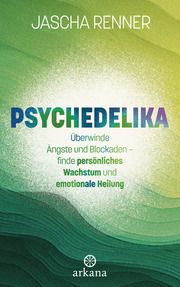 Psychedelika Renner, Jascha 9783442343188