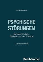 Psychische Störungen Köhler, Thomas 9783170441217