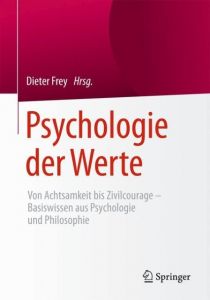 Psychologie der Werte Dieter Frey 9783662480137