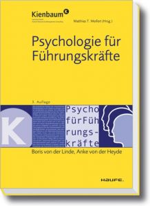 Psychologie für Führungskräfte von der Linde, Boris/von der Heyde, Anke 9783648003374