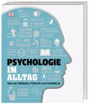 Psychologie im Alltag Hemmings, Jo/Collin, Catherine/Ginsburg Ganz, Joannah u a 9783831036660