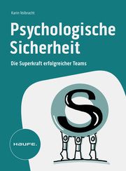 Psychologische Sicherheit Volbracht, Karin 9783648176269