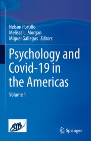 Psychology and Covid-19 in the Americas Nelson Portillo/Melissa L Morgan/Miguel Gallegos 9783031385018