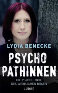 Psychopathinnen Benecke, Lydia 9783431039962