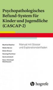 Psychopathologisches Befund-System für Kinder und Jugendliche (CASCAP-2) Döpfner, Manfred/Berner, Walter/Breuer, Dieter u a 9783801731991