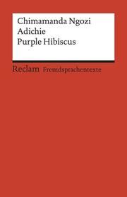 Purple Hibiscus Adichie, Chimamanda Ngozi 9783150199589