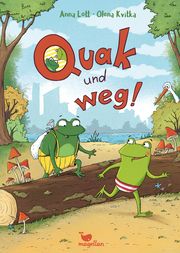 Quak und weg! Lott, Anna 9783734828751