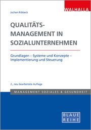 Qualitätsmanagement in der Sozialwirtschaft Ribbeck, Jochen 9783802954979