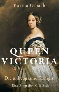 Queen Victoria Urbach, Karina 9783406727535