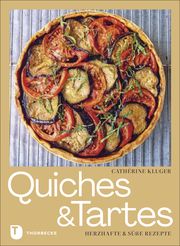 Quiches und Tartes Kluger, Catherine 9783799515436