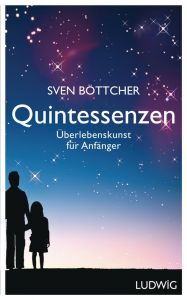 Quintessenzen Böttcher, Sven 9783453280465