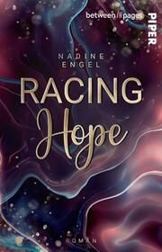 Racing Hope Engel, Nadine 9783492507851