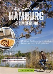 Radel dich satt Hamburg & Umgebung Rönneburg, Herbert 9783734321450