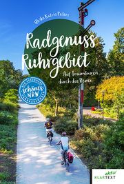 Radgenuss Ruhrgebiet Peters, Ulrike Katrin 9783837524079