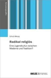 Radikal religiös Akkus, Umut 9783779974895