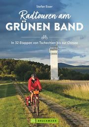 Radtouren am Grünen Band Esser, Stefan 9783734325373