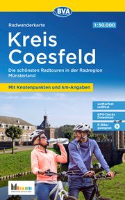 Radwanderkarte BVA Kreis Coesfeld mit Knotenpunkten und km-Angaben BVA BikeMedia GmbH/Münsterland e V  48268 Greven 9783969901007