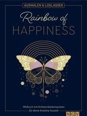 Rainbow of Happiness - Ausmalen und loslassen  9783625195122
