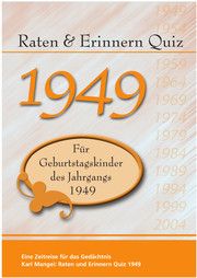 Raten & Erinnern Quiz 1949 Mangei, Karl 9783936778595