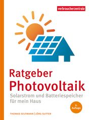 Ratgeber Photovoltaik Seltmann, Thomas/Sutter, Jörg 9783863361914